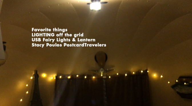 My favorite things review: LIGHTING off the grid USB Fairy Lights and Lantern see video by Stacy Poulos PostcardTravelers
